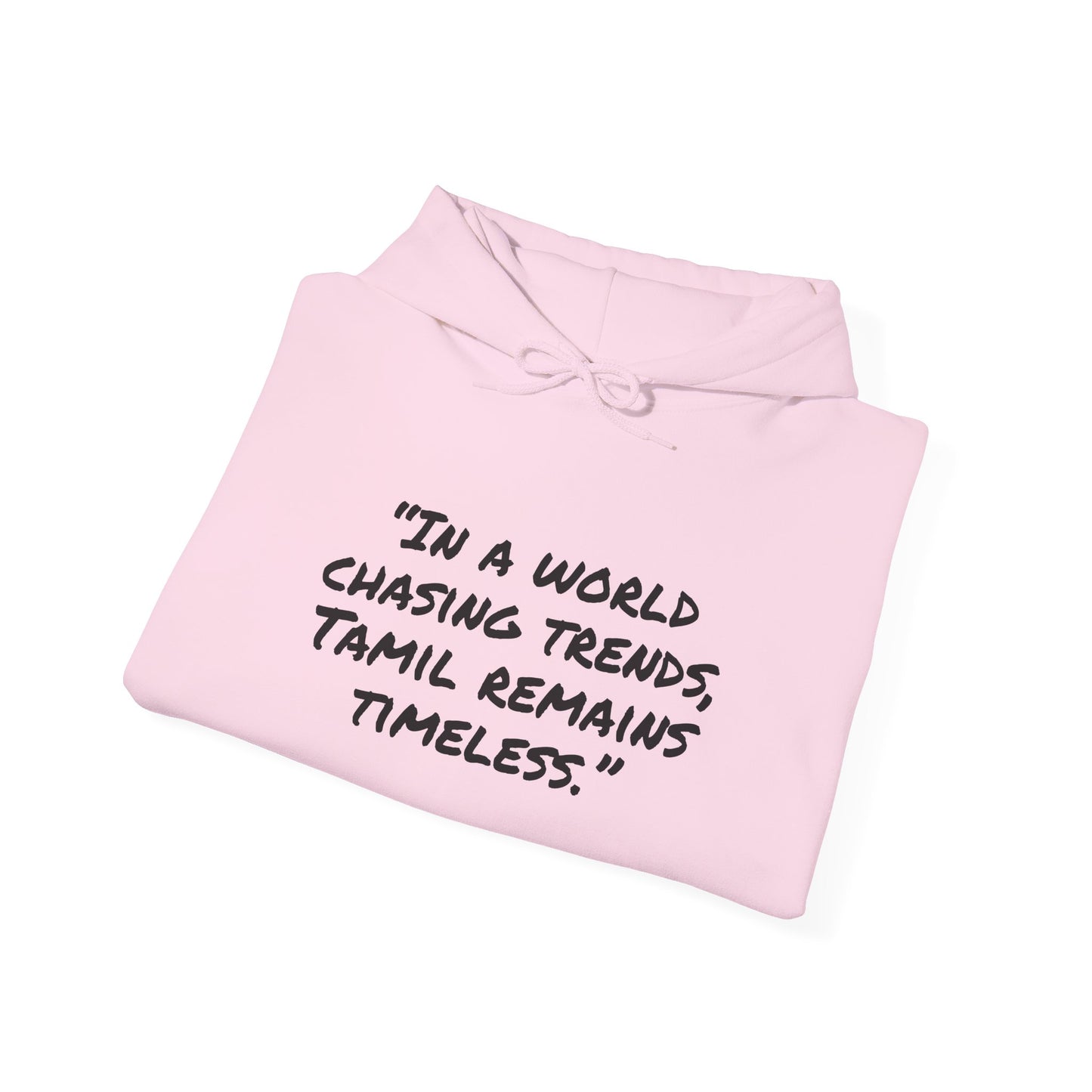 Unisex Heavy Hooded Sweatshirt - Tamil quote